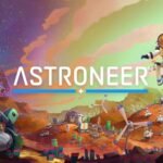 ASTRONEER Free Download [2025]
