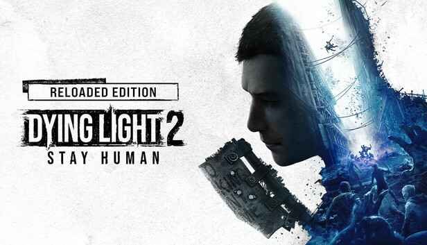 Dying Light 2 Stay Human Free Download [2025]