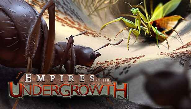 Empires of the Undergrowth V 1.10742 Free [2025]