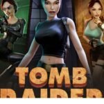 Tomb Raider IV-VI Remastered